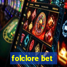 folclore bet